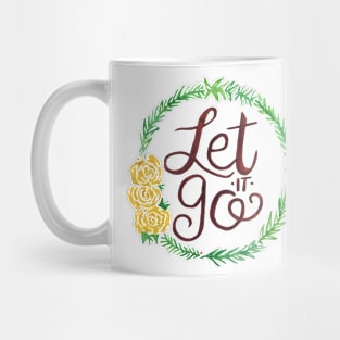 Let It Go Mug